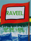 Roger Raveel Raveel op de Leie